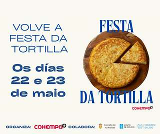 Fechas, información, programa, cartel, imágenes, mapa y ubicación de Festa da Tortilla (2026)  en  As Pontes de García Rodríguez