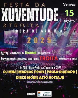 Fechas, información, programa, cartel, imágenes, mapa y ubicación de Festa da Xuventude e da Troita da Pobra de San Xiao  en  Láncara