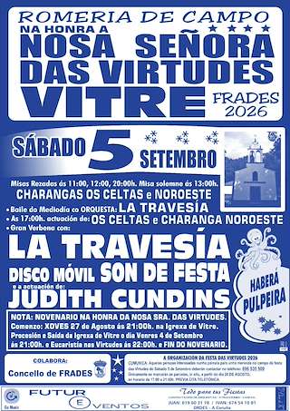 Fechas, información, programa, cartel, imágenes, mapa y ubicación de Festa das Virtudes de Vitre (2026) en Frades