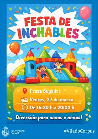 Fechas, información, programa, cartel, imágenes, mapa y ubicación de Festa de Inchables  (2026)  en  Ponteareas