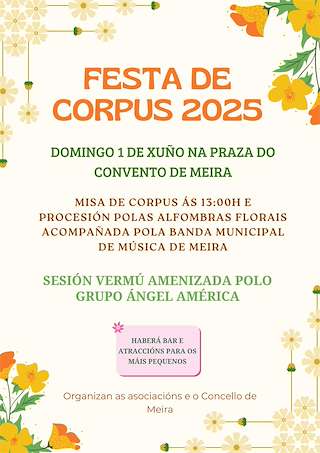 Fechas, información, programa, cartel, imágenes, mapa y ubicación de Festa do Corpus   en  Meira