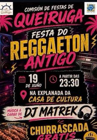 Fechas, información, programa, cartel, imágenes, mapa y ubicación de Festa do Reggaeton Antigo de Queiruga (2026)  en  O Porto do Son