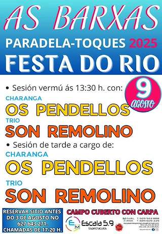 Fechas, información, programa, cartel, imágenes, mapa y ubicación de Festa do Rio de As Barxas de Paradela  en  Toques