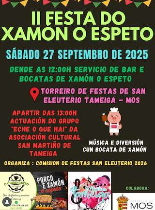 Fechas, información, programa, cartel, imágenes, mapa y ubicación de II Festa do Xamón o Espeto de San Eleuterio  en  Mos