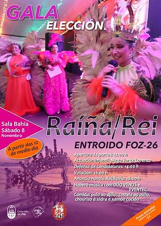 Fechas, información, programa, cartel, imágenes, mapa y ubicación de Festa Elección Raiña do Entroido (2025)  en  Foz