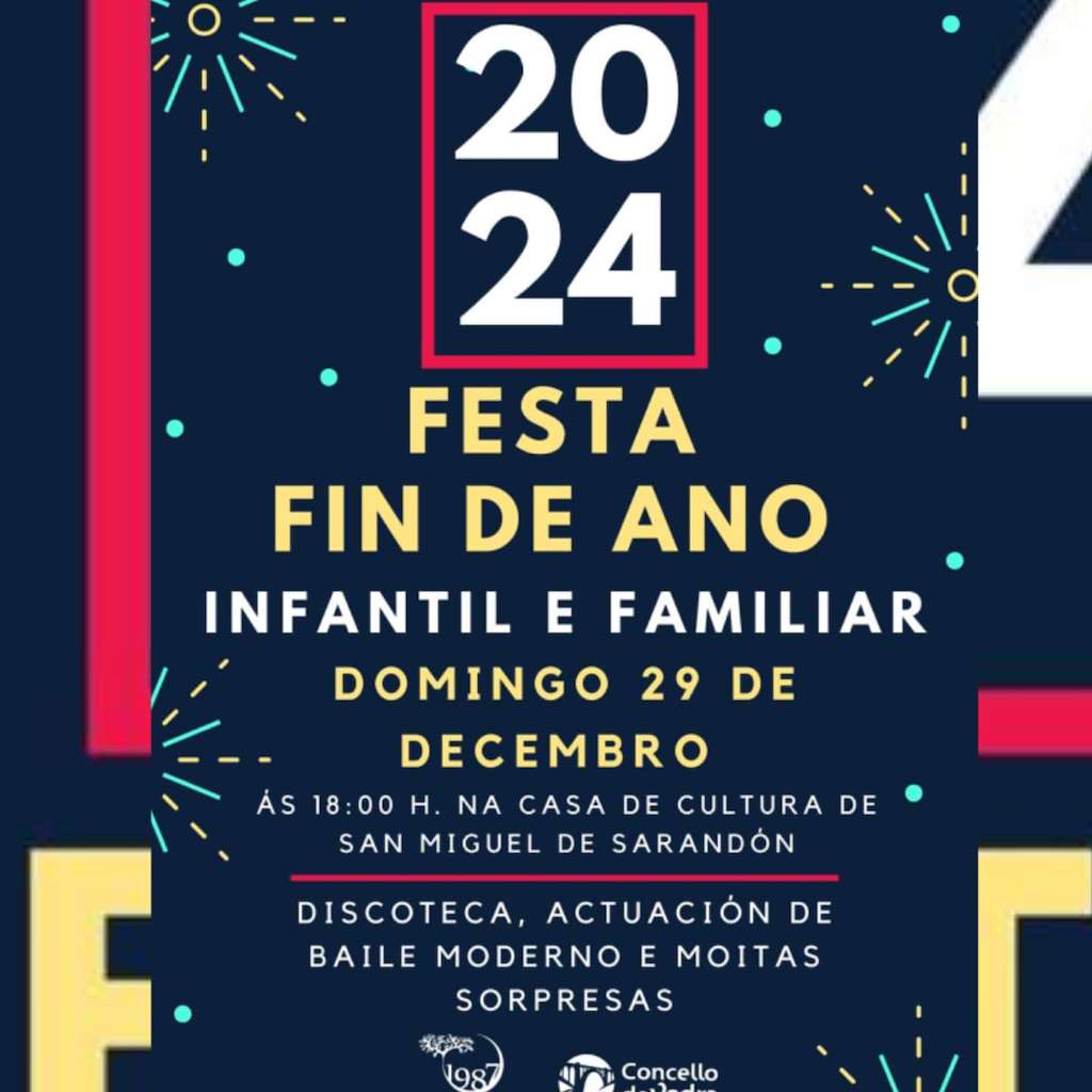 Festa Fin de Ano Infantil e Familiar en Vedra