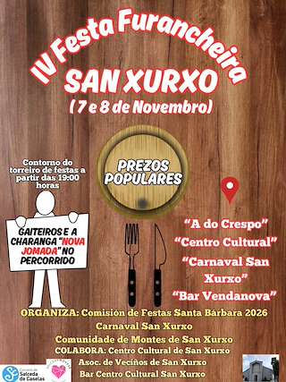 Fechas, información, programa, cartel, imágenes, mapa y ubicación de IV Festa Furancheira de San Xurxo (2025)  en  Salceda de Caselas