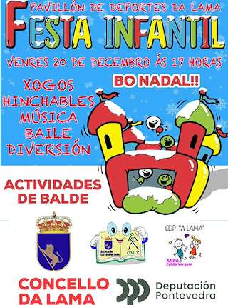 Fechas, información, programa, cartel, imágenes, mapa y ubicación de Festa Infantil de Nadal   en  A Lama