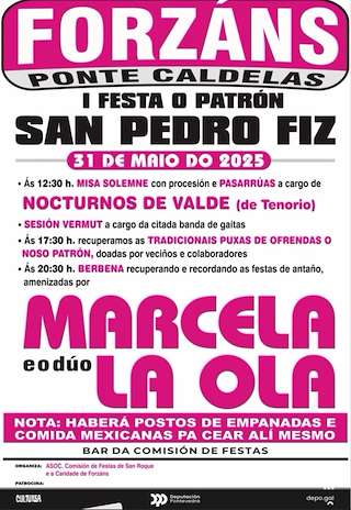 Fechas, información, programa, cartel, imágenes, mapa y ubicación de I Festa O Patrón San Pedro Fiz de Forzáns  en  Ponte Caldelas