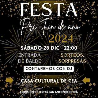 Fechas, información, programa, cartel, imágenes, mapa y ubicación de Festa Pre Fin de Ano de Cea  en  Vilagarcía de Arousa