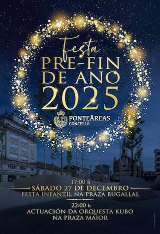 Fechas, información, programa, cartel, imágenes, mapa y ubicación de Fiesta Pre Fin de Año (2025) en Ponteareas