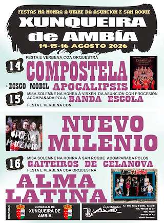 Fechas, información, programa, cartel, imágenes, mapa y ubicación de Festas da Asunción e San Roque (2026) en Xunqueira de Ambía
