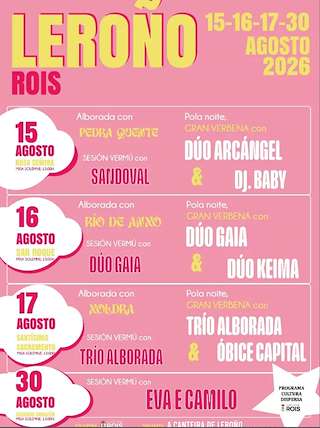 Fechas, información, programa, cartel, imágenes, mapa y ubicación de Festas de Leroño (2026) en Rois
