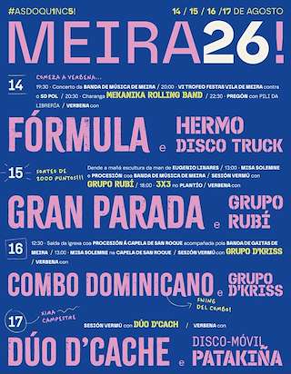 Fechas, información, programa, cartel, imágenes, mapa y ubicación de Festas do Quince - Nosa Señora e San Roque (2026) en Meira