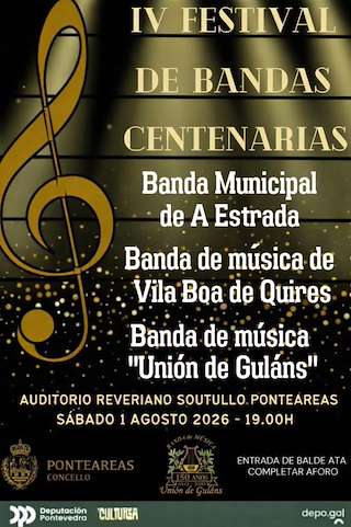 Fechas, información, programa, cartel, imágenes, mapa y ubicación de IV Festival de Bandas Centenarias (2026)  en  Ponteareas