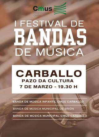 Fechas, información, programa, cartel, imágenes, mapa y ubicación de I Festival de Bandas de Música  en  Carballo