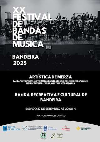 Fechas, información, programa, cartel, imágenes, mapa y ubicación de XX Festival de Bandas de Música de Bandeira  (2025)  en  Silleda