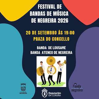 Fechas, información, programa, cartel, imágenes, mapa y ubicación de XXIII Festival de Bandas de Música (2026) en Negreira