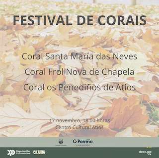 Fechas, información, programa, cartel, imágenes, mapa y ubicación de Festival de Corais de Atios  en  O Porriño