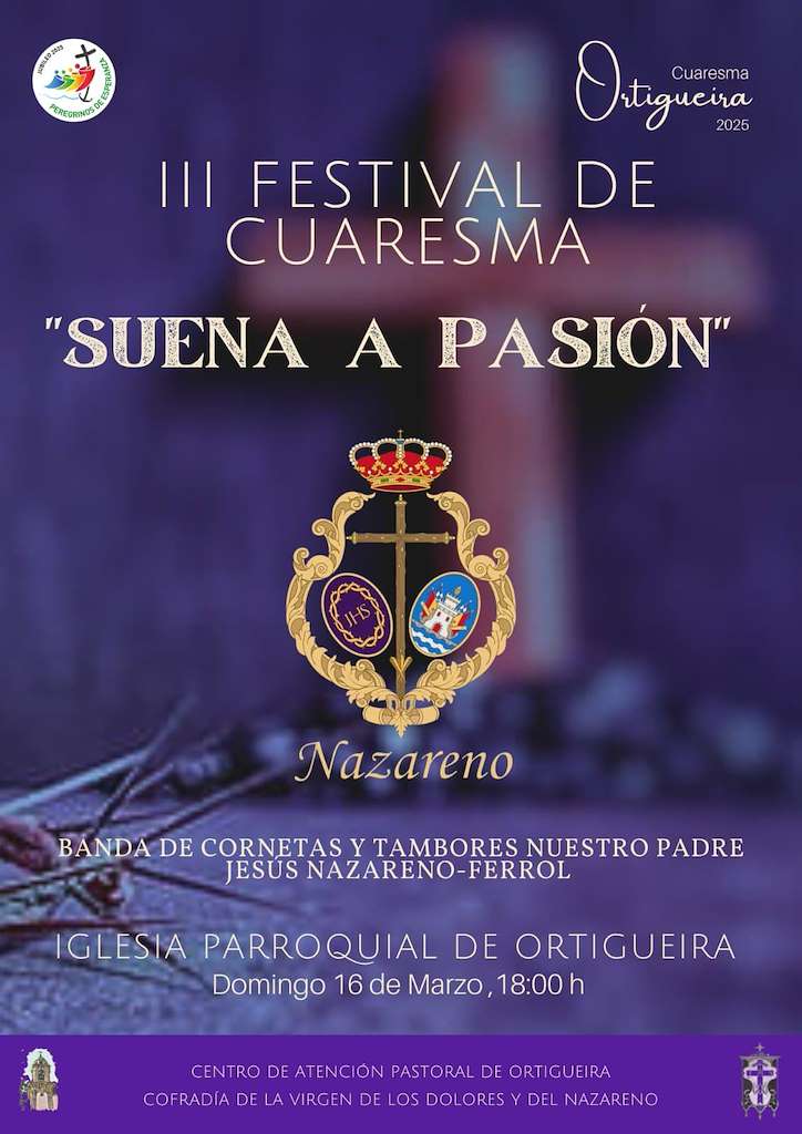 III Festival de Cuaresma - Suena a Pasión en Ortigueira
