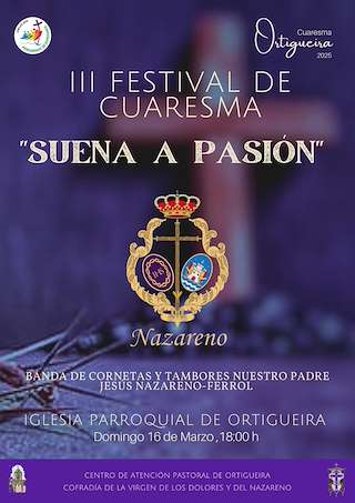 Fechas, información, programa, cartel, imágenes, mapa y ubicación de III Festival de Cuaresma - Suena a Pasión  en  Ortigueira