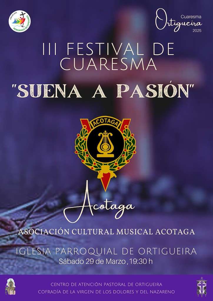 III Festival de Cuaresma - Suena a Pasión en Ortigueira