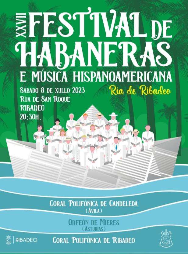 XXVII Festival de Habaneras e Música Hispanoamericana en Ribadeo
