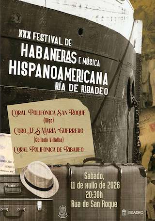 Fechas, información, programa, cartel, imágenes, mapa y ubicación de XXX Festival de Habaneras e Música Hispanoamericana (2026)  en  Ribadeo