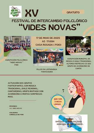 Fechas, información, programa, cartel, imágenes, mapa y ubicación de XV Festival de Intercambio Folclórico Vides Novas  en  Poio