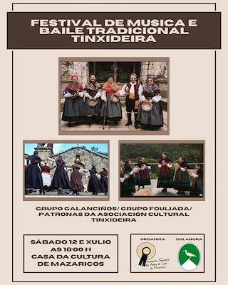 Fechas, información, programa, cartel, imágenes, mapa y ubicación de Festival de Música e Baile Tradicional Tinxideira  en  Mazaricos