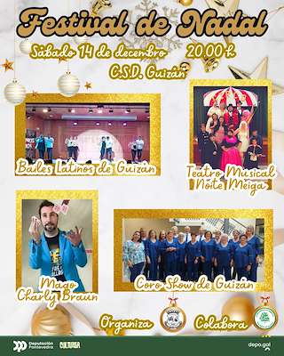 Fechas, información, programa, cartel, imágenes, mapa y ubicación de Festival de Nadal de Guizán  en  Mos