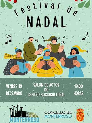 Fechas, información, programa, cartel, imágenes, mapa y ubicación de Festival de Navidad (2025)  en  Monterroso