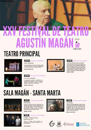 Fechas, información, programa, cartel, imágenes, mapa y ubicación de XXV Festival de Teatro Afeccionado Agustín Magán (2025)  en  Santiago de Compostela
