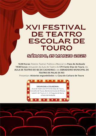 Fechas, información, programa, cartel, imágenes, mapa y ubicación de XVI Festival de Teatro Escolar  en  Touro