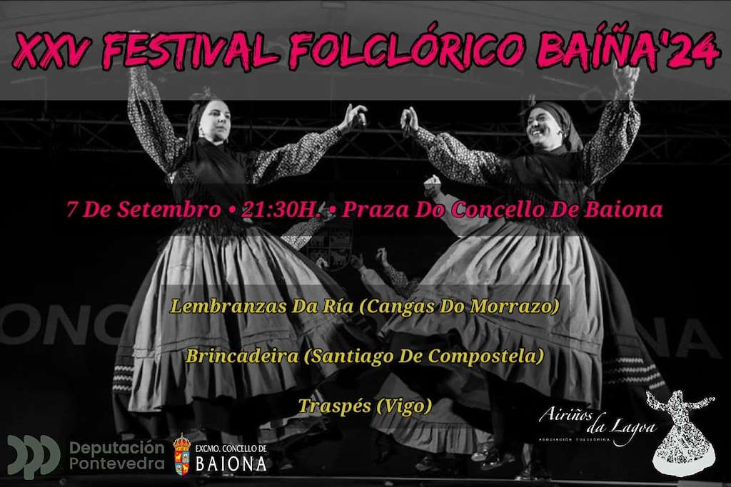 XXV Festival Folclórico Baíña  en Baiona