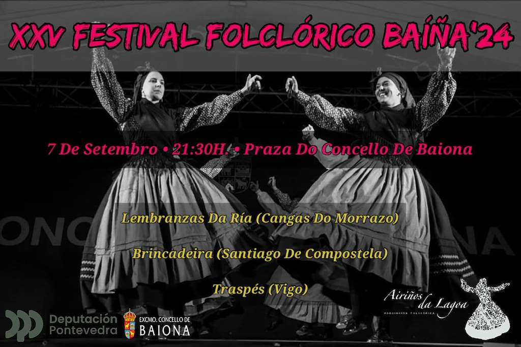 XXIV Festival Folclórico Baíña  en Baiona