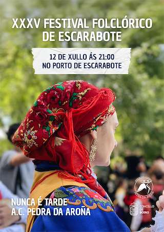 Fechas, información, programa, cartel, imágenes, mapa y ubicación de XXXV Festival Folclórico de Escarabote  en  Boiro