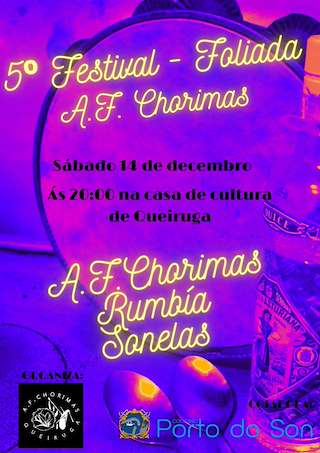 Fechas, información, programa, cartel, imágenes, mapa y ubicación de V Festival Foliada AF Chorimas  en  Porto do Son