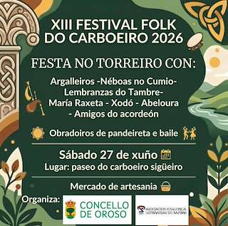 Fechas, información, programa, cartel, imágenes, mapa y ubicación de XIII Festival Folk Parque do Carboeiro (2026) en Oroso