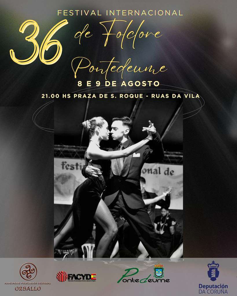 XXXVI Festival Internacional de Folclore en Pontedeume