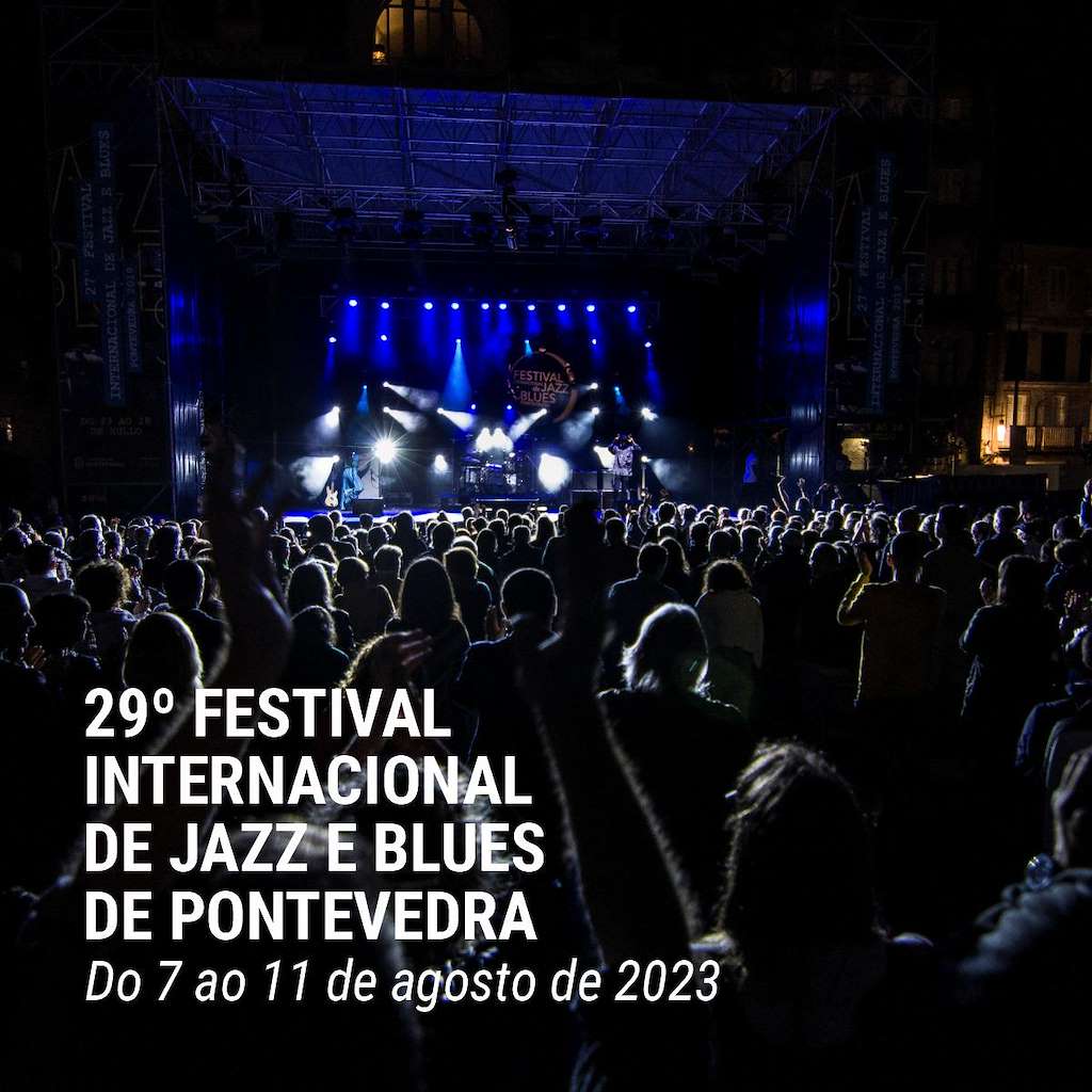 XXVIII Festival Internacional de Jazz e Blues en Pontevedra