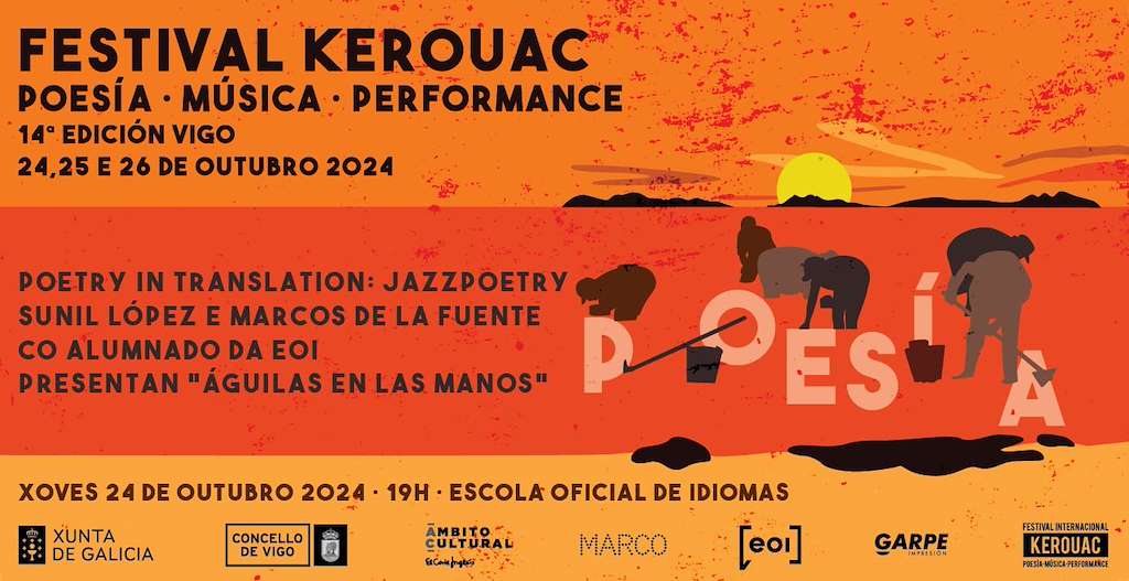 XIV Festival Kerouac - Festival Internacional de Poesía y Performance en Vigo