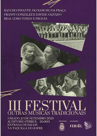 Fechas, información, programa, cartel, imágenes, mapa y ubicación de III Festival Outras Músicas Tradicionais (2025)  en  Ferrol