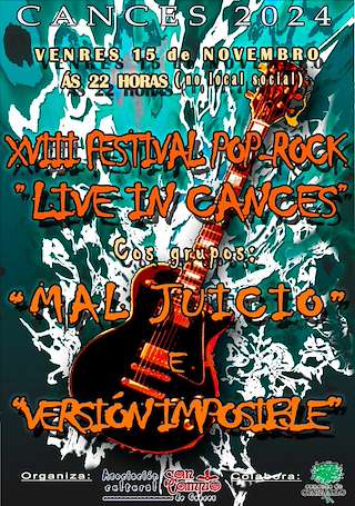 Fechas, información, programa, cartel, imágenes, mapa y ubicación de XVIII Festival Pop Rock Live in Cances  en  Carballo