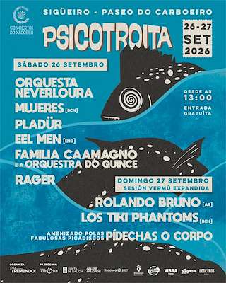 Fechas, información, programa, cartel, imágenes, mapa y ubicación de Festival Psicotroita (2026)  en  Oroso