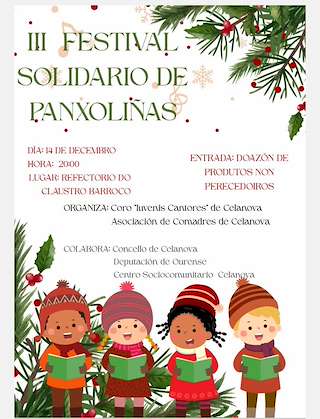 Fechas, información, programa, cartel, imágenes, mapa y ubicación de III Festival Solidario de Panxoliñas  en  Celanova