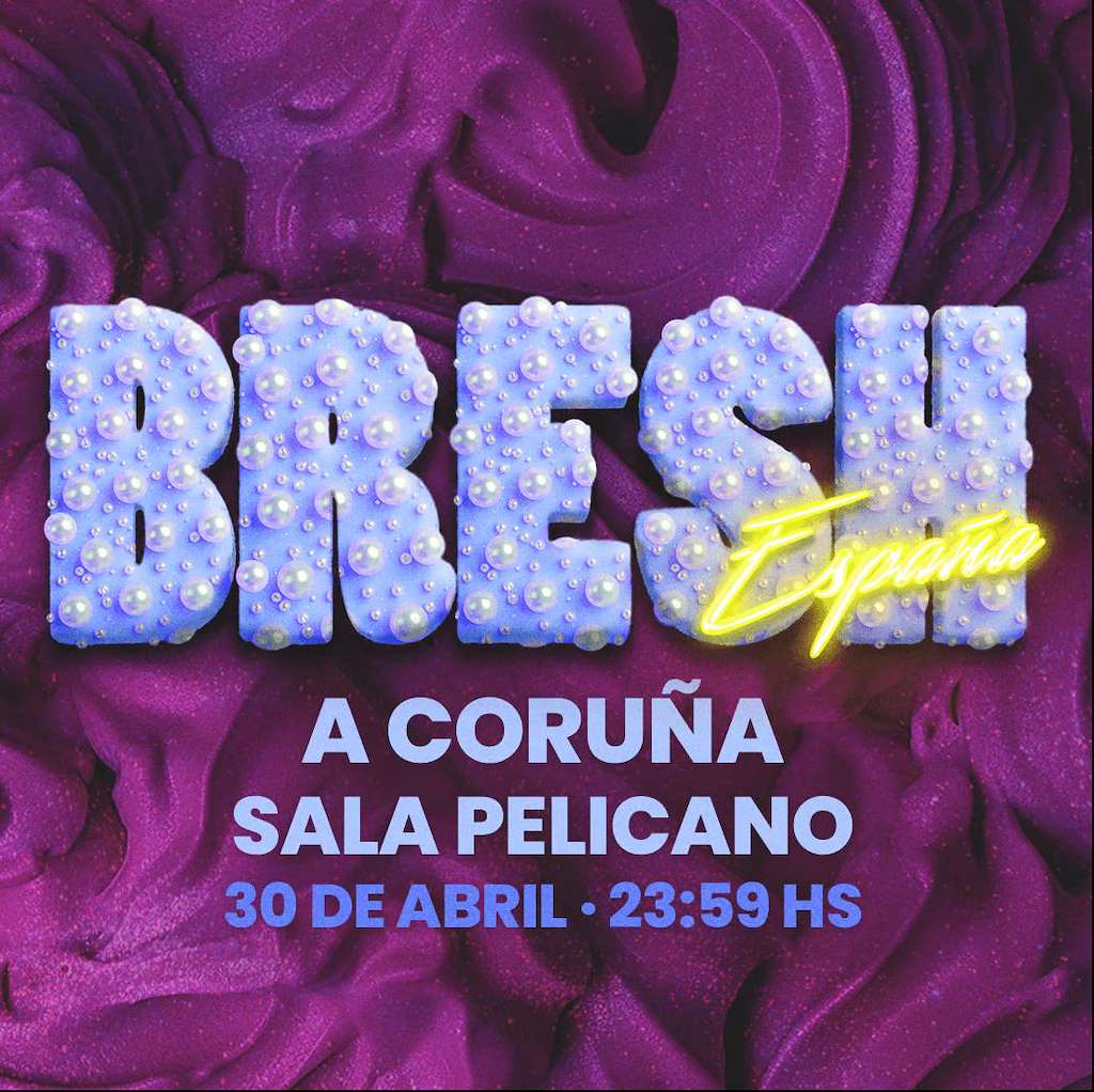 Fiesta Bresh (2025) en A Coruña