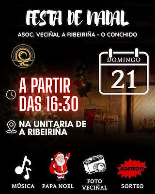 Fechas, información, programa, cartel, imágenes, mapa y ubicación de Fiesta de Navidad de A Ribeiriña y Conchido (2025)  en  A Pobra do Caramiñal
