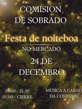 Fechas, información, programa, cartel, imágenes, mapa y ubicación de Fiesta de Nochebuena  (2025) en Sobrado