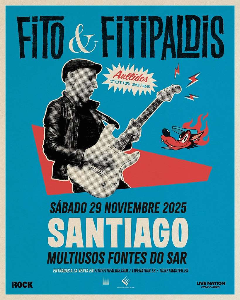 Fito & Fitipaldis - Aullidos Tour 25/26 (2025) en Santiago de Compostela